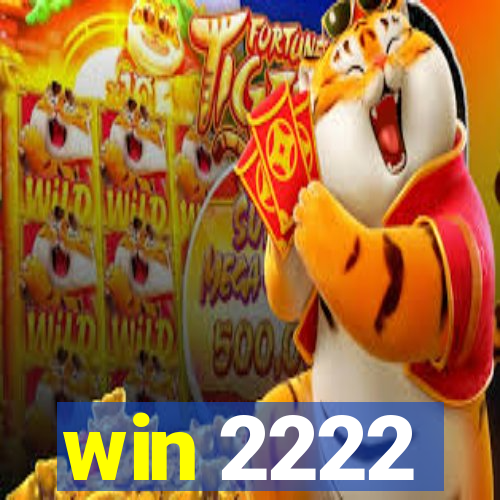 win 2222